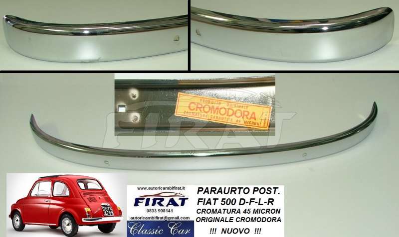 PARAURTO FIAT 500 D - F - L - R POST. CROMODORA